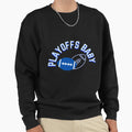 Playoffs Sweatshirt - Aesthetic Graphic Unisex - T-Shirt, Sweatshirt, Hoodie