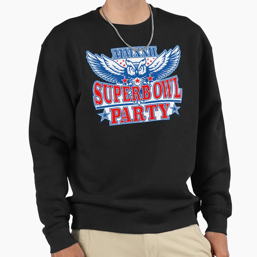 Superb Owl Party Sweatshirt - Novelty Apparel Men Women - T-Shirt, Sweatshirt, Hoodie