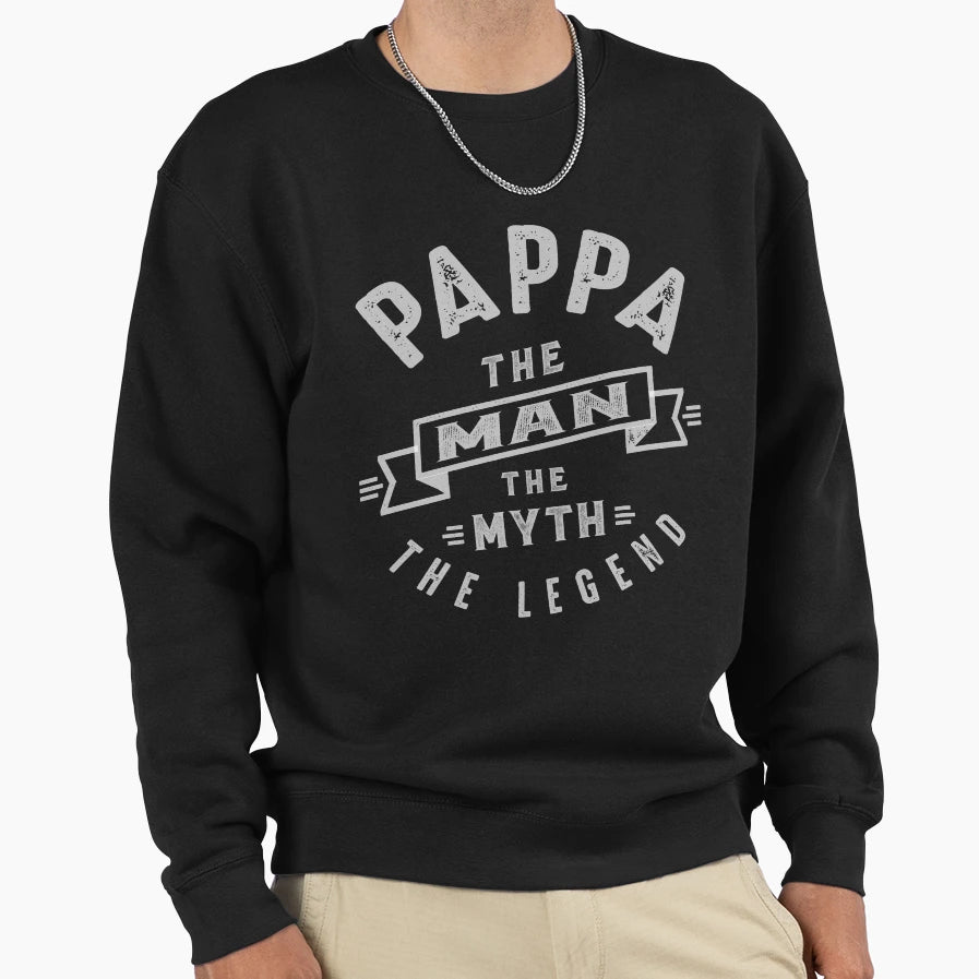Pappa Myth Legend Sweatshirt - Trendy Graphic for Adults - T-Shirt, Sweatshirt, Hoodie