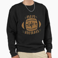 Football Mom Life Sweatshirt - Streetwear Style for Adults - T-Shirt, Sweatshirt, Hoodie