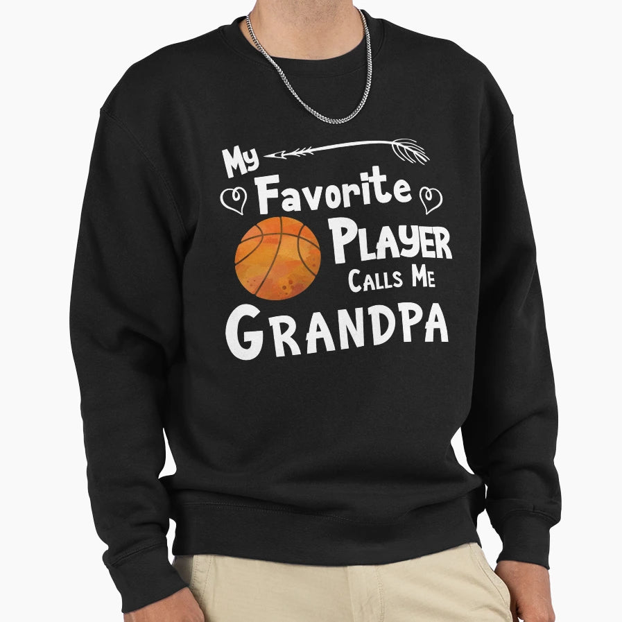 Basketball My Favorite Player Sweatshirt - Aesthetic Graphic Men Women - T-Shirt, Sweatshirt, Hoodie