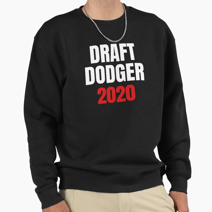 Draft Dodger 2020 Ww3 Trump War Sweatshirt - Trendy Graphic for Adults - T-Shirt, Sweatshirt, Hoodie
