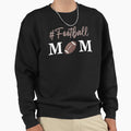 Football Mom Game Day Game Day Vibes Sweatshirt - Graphic Print for Adults - T-Shirt, Sweatshirt, Hoodie
