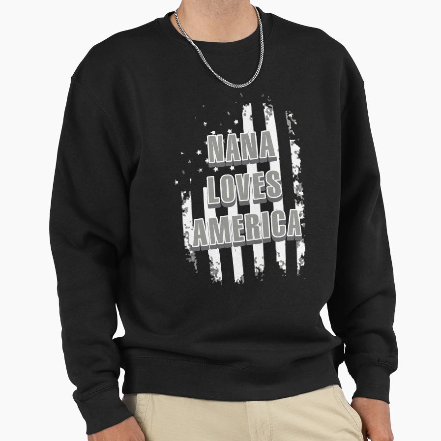 Nana Loves America Sweatshirt - Trendy Graphic Unisex - T-Shirt, Sweatshirt, Hoodie