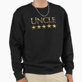 Five Stars Uncle Best Uncle World Sweatshirt - Streetwear Style for Adults - T-Shirt, Sweatshirt, Hoodie
