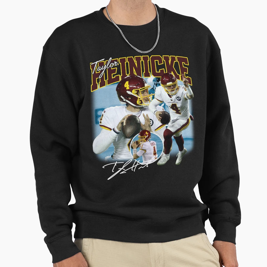 Taylor Heinicke Football Signature Sweatshirt - Streetwear Style Unisex - T-Shirt, Sweatshirt, Hoodie