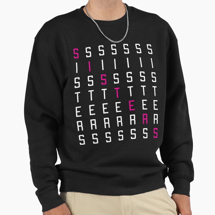 Sisters Sweatshirt - Unique Graphic Men Women - T-Shirt, Sweatshirt, Hoodie
