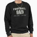 Football Dad Dont Play Just Pay Fathers T-Shirt - Trendy Graphic Unisex - T-Shirt, Sweatshirt, Hoodie