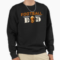 Fathers Day Football Dad Fathers Day T-Shirt - Casual Everyday Wear Unisex - T-Shirt, Sweatshirt, Hoodie