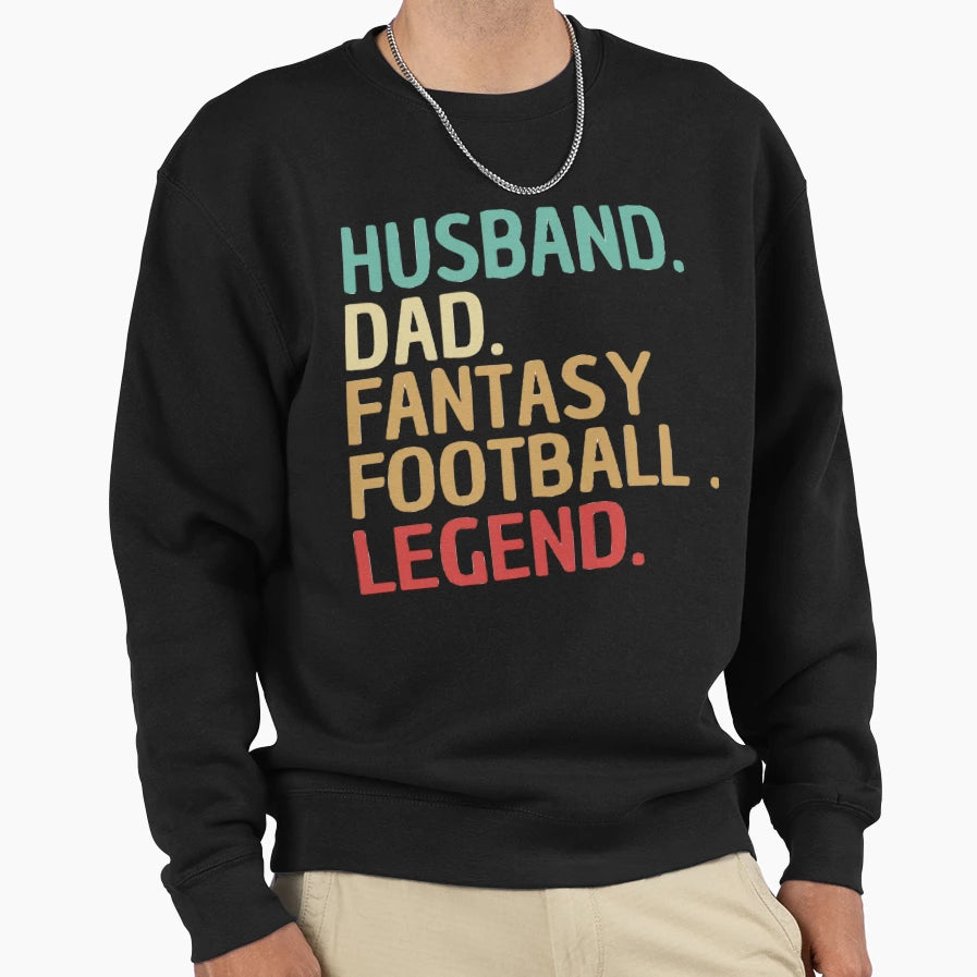 Husband Dad Fantasy Football Sweatshirt - Casual Everyday Wear for Adults - T-Shirt, Sweatshirt, Hoodie