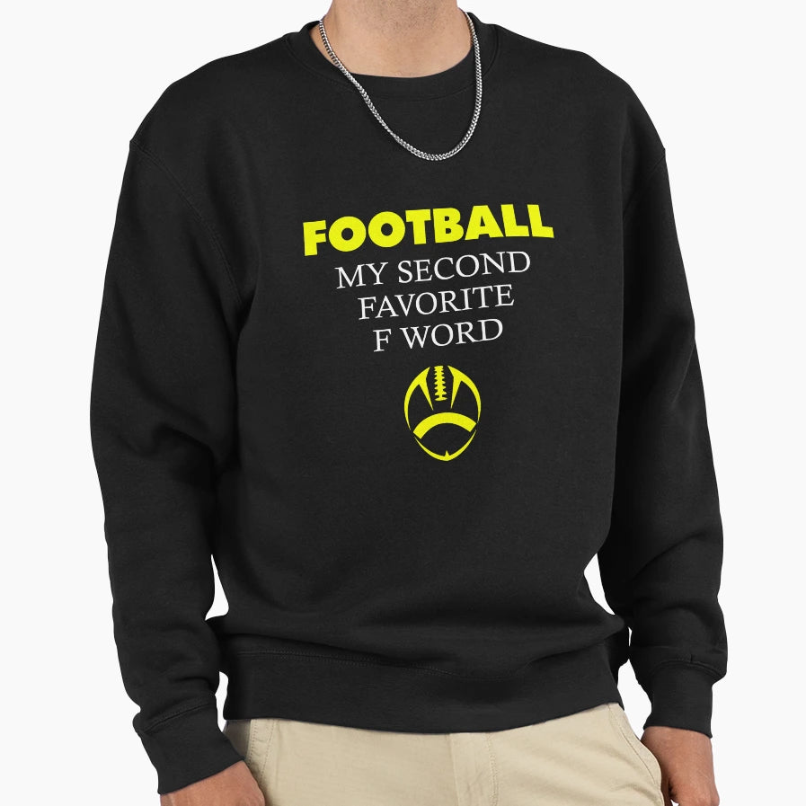 Funny Football Dad Second Sweatshirt - Casual Everyday Wear for Adults - T-Shirt, Sweatshirt, Hoodie