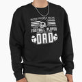 Some People Have To Wait Lifetime Sweatshirt - Custom Art Print for Adults - T-Shirt, Sweatshirt, Hoodie