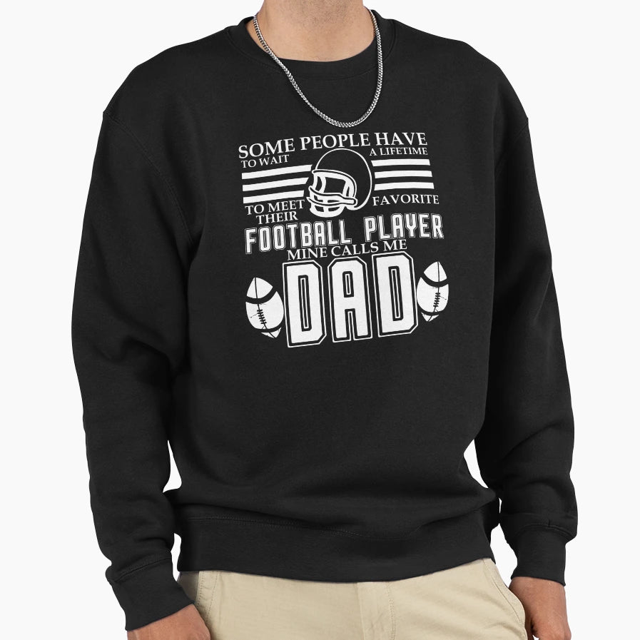 Some People Have To Wait Lifetime Sweatshirt - Custom Art Print for Adults - T-Shirt, Sweatshirt, Hoodie