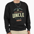 Awesome Uncle Sweatshirt - Trendy Graphic for Adults - T-Shirt, Sweatshirt, Hoodie
