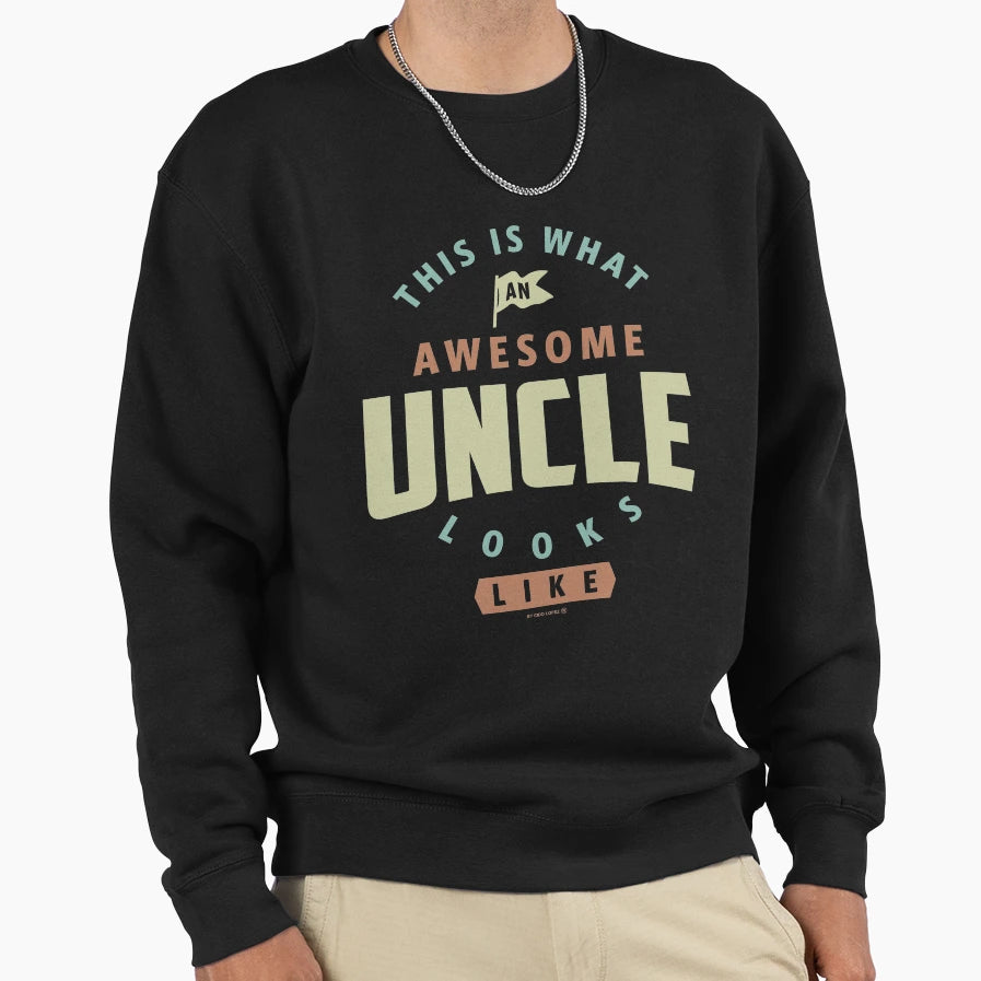Awesome Uncle Sweatshirt - Trendy Graphic for Adults - T-Shirt, Sweatshirt, Hoodie