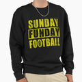 Sunday Funday Football Sweatshirt - Fun Novelty Design for Adults - T-Shirt, Sweatshirt, Hoodie