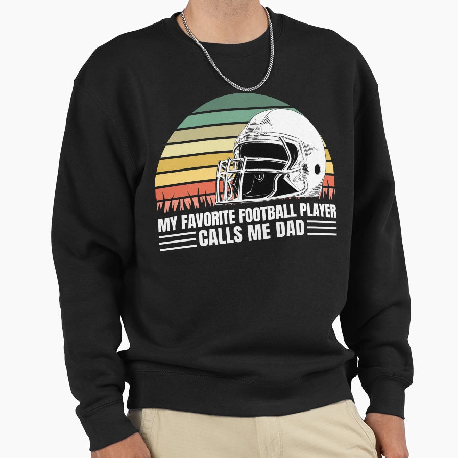 Football Player Dad Gift Sweatshirt - Unique Graphic Unisex - T-Shirt, Sweatshirt, Hoodie