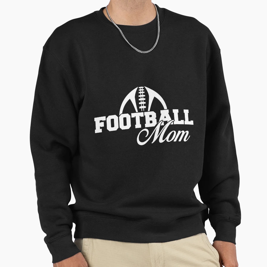 American Football Mom Sweatshirt - Casual Everyday Wear for Adults - T-Shirt, Sweatshirt, Hoodie