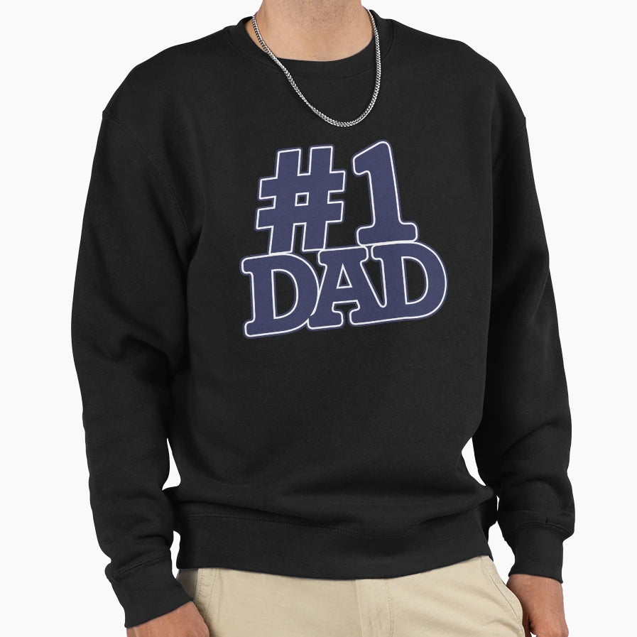 1 Dad Sweatshirt - Casual Everyday Wear Men Women - T-Shirt, Sweatshirt, Hoodie