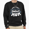 Football Mom T-Shirt - Novelty Apparel Unisex - T-Shirt, Sweatshirt, Hoodie