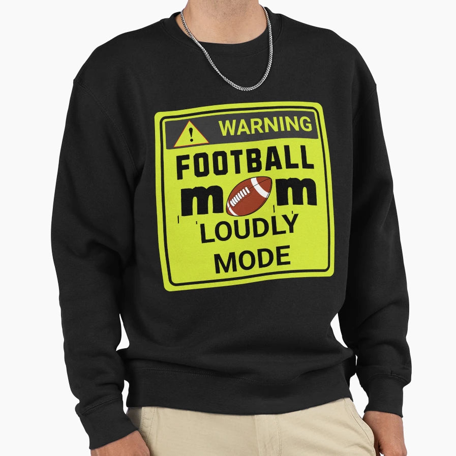 Football Mom Sweatshirt - Aesthetic Graphic Men Women - T-Shirt, Sweatshirt, Hoodie