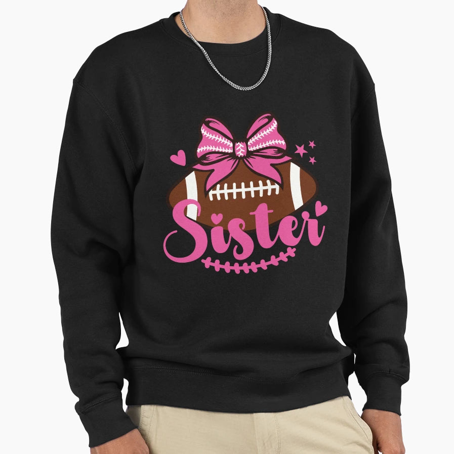 Little Sister Biggest Fan Football Sweatshirt - Trendy Graphic Men Women - T-Shirt, Sweatshirt, Hoodie