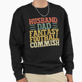 Husband Dad Fantasy Football Sweatshirt - Novelty Apparel for Adults - T-Shirt, Sweatshirt, Hoodie