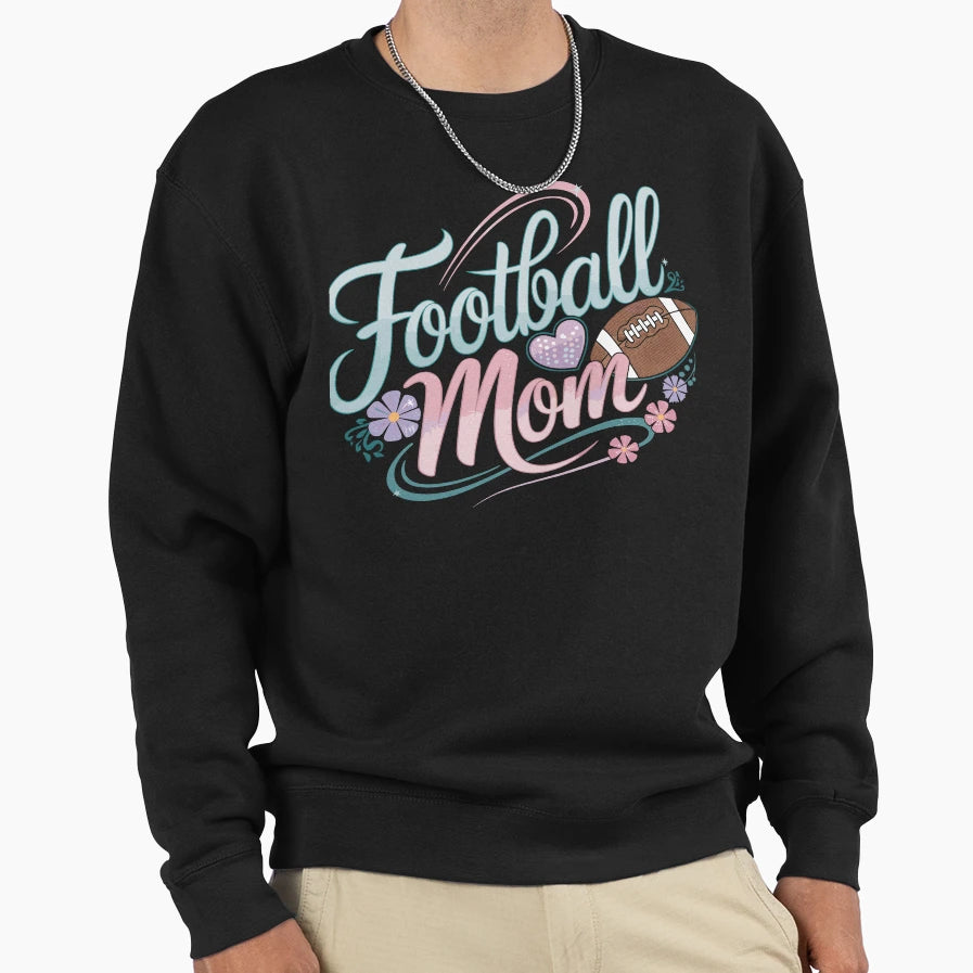 Football Mom Football Lover T-Shirt - Novelty Apparel for Adults - T-Shirt, Sweatshirt, Hoodie