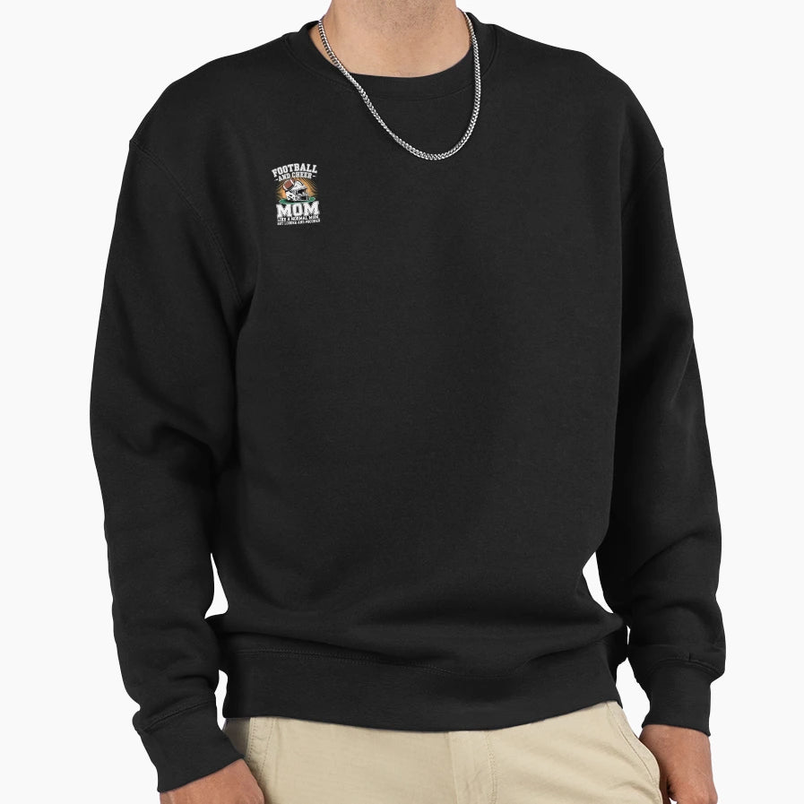 Football And Cheer Mom Funny Sweatshirt - Trendy Graphic Men Women - T-Shirt, Sweatshirt, Hoodie