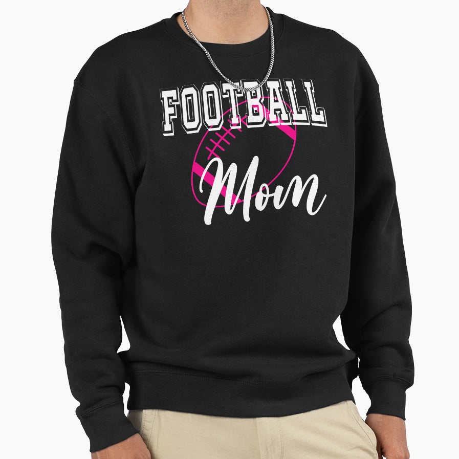 Football Mom American Football Lover Sweatshirt - Trendy Graphic Unisex - T-Shirt, Sweatshirt, Hoodie