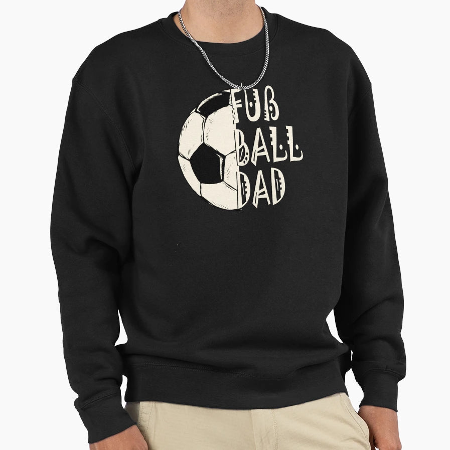 Soccer Dad Support Your Sweatshirt - Casual Everyday Wear for Adults - T-Shirt, Sweatshirt, Hoodie
