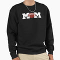 Football Mom Life Novelty Gift Sweatshirt - Fun Novelty Design for Adults - T-Shirt, Sweatshirt, Hoodie