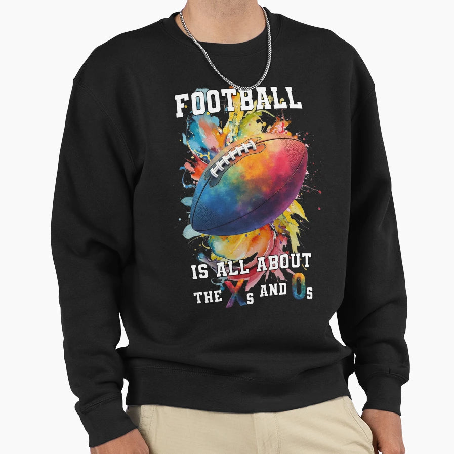 Football Is All About X And O Sweatshirt - Aesthetic Graphic for Adults - T-Shirt, Sweatshirt, Hoodie
