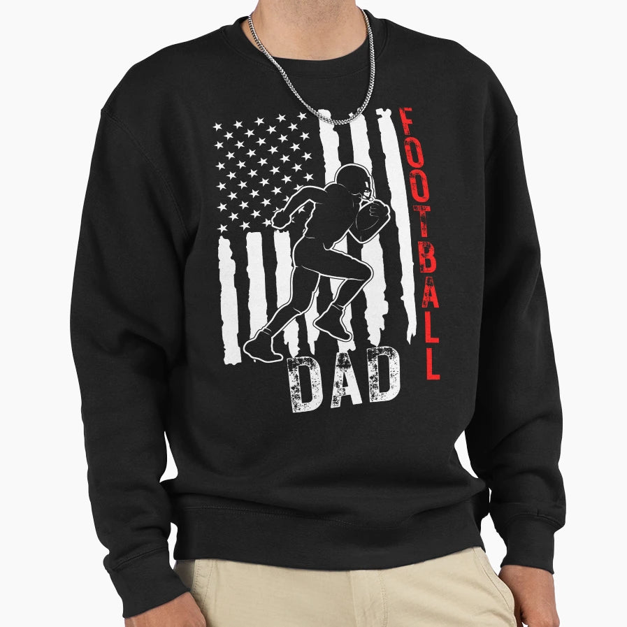Football Dad Gifts Sweatshirt - Graphic Print for Adults - T-Shirt, Sweatshirt, Hoodie