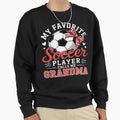 My Favorite Soccer Player Calls Me Sweatshirt - Trendy Graphic for Adults - T-Shirt, Sweatshirt, Hoodie