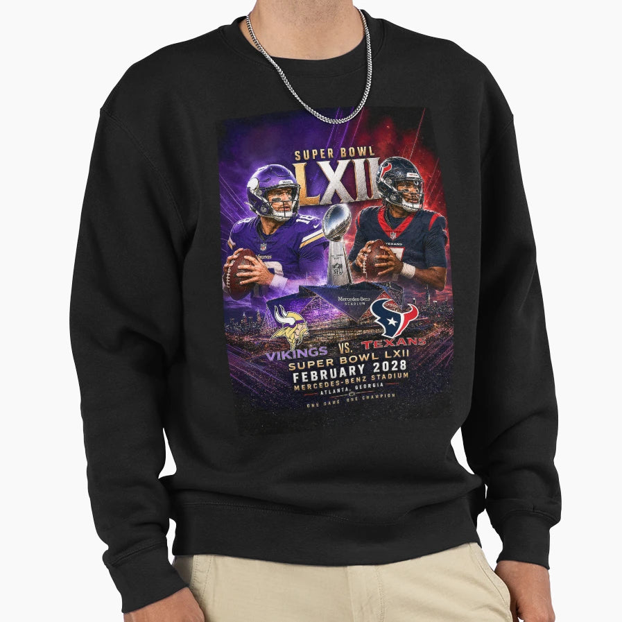 Superbowl Lxii Vikings Vs Texans Sweatshirt - Fun Novelty Design Unisex - T-Shirt, Sweatshirt, Hoodie