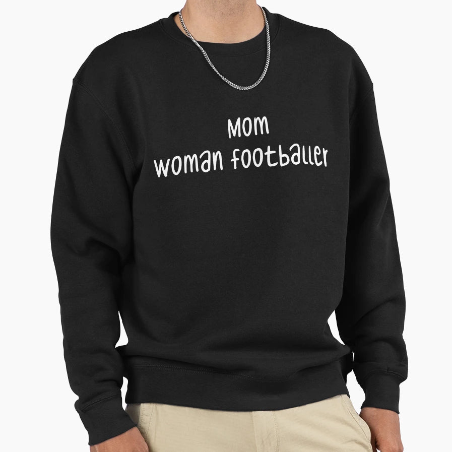 Mom Footballer Sweatshirt - Minimalist Print Unisex - T-Shirt, Sweatshirt, Hoodie
