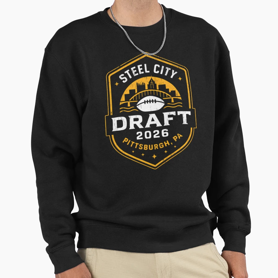 Steel City Draft 2026 X Sweatshirt - Streetwear Style for Adults - T-Shirt, Sweatshirt, Hoodie