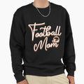 American Football Mom Football Sweatshirt - Unique Graphic Men Women - T-Shirt, Sweatshirt, Hoodie