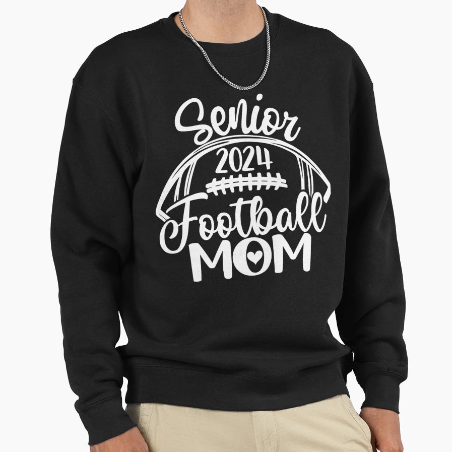 Class 2024 Senior Football Sweatshirt - Trendy Graphic Men Women - T-Shirt, Sweatshirt, Hoodie