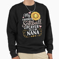 My Favorite Softball Player Calls Me Sweatshirt - Unique Graphic Unisex - T-Shirt, Sweatshirt, Hoodie