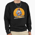 Who Would Jesus Draft Sweatshirt - Casual Everyday Wear Unisex - T-Shirt, Sweatshirt, Hoodie