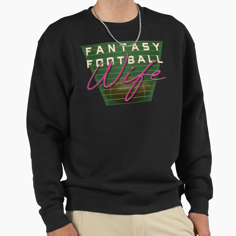 Fantasy Football Wife Ffl Sweatshirt - Streetwear Style Unisex - T-Shirt, Sweatshirt, Hoodie