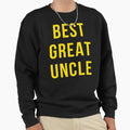 Best Great Uncle Sweatshirt - Custom Art Print Men Women - T-Shirt, Sweatshirt, Hoodie