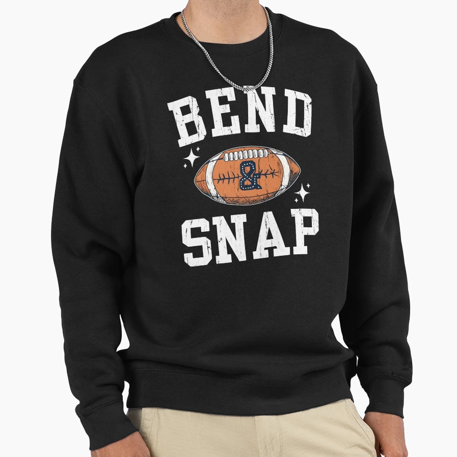 Bend And Snap Football Sweatshirt - Aesthetic Graphic for Adults - T-Shirt, Sweatshirt, Hoodie