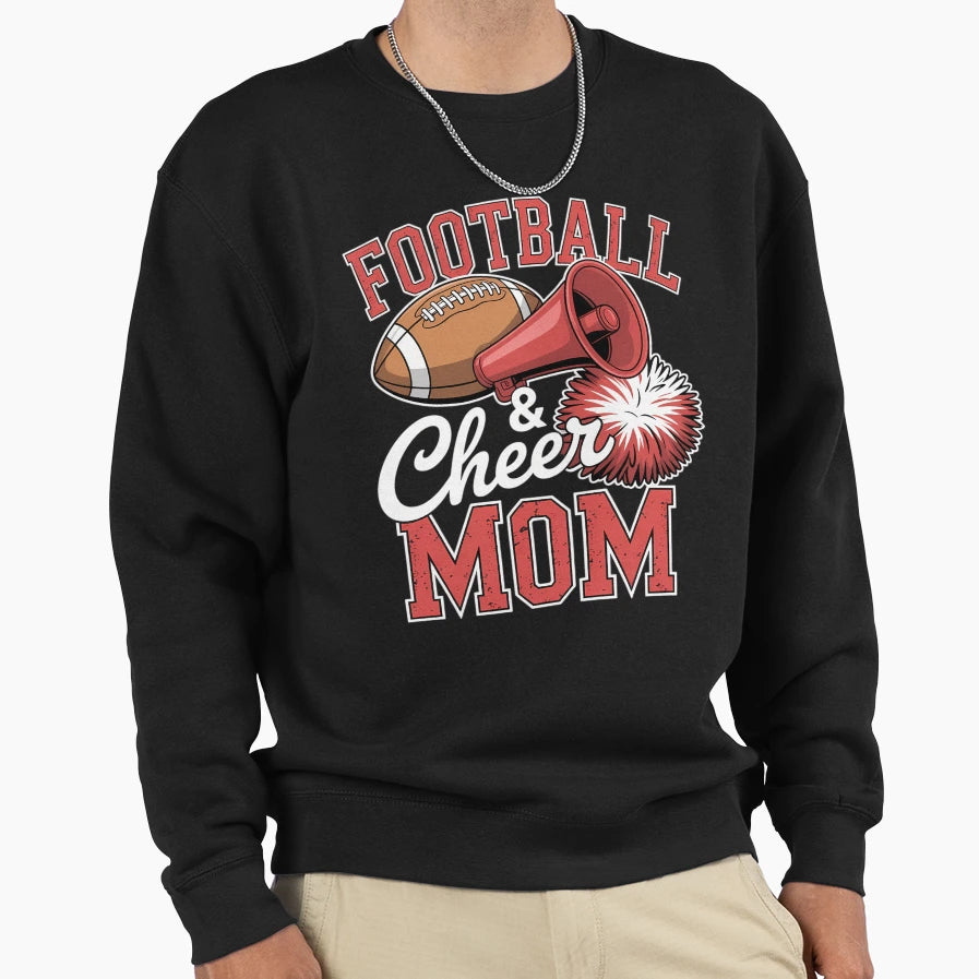 Football Cheer Mom Cheerleader Sweatshirt - Casual Everyday Wear Unisex - T-Shirt, Sweatshirt, Hoodie