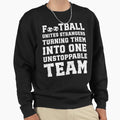 Football Sweatshirt - Streetwear Style Unisex - T-Shirt, Sweatshirt, Hoodie