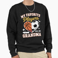 My Favorite Soccer Basketball Sweatshirt - Fun Novelty Design Men Women - T-Shirt, Sweatshirt, Hoodie