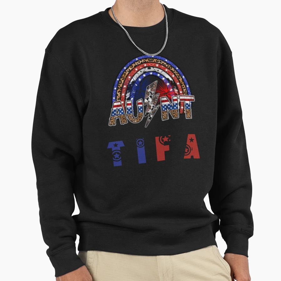I Am Aunt Tifa Sweatshirt - Novelty Apparel Men Women - T-Shirt, Sweatshirt, Hoodie