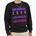 Los Angeles 2026 Layered Typography Sweatshirt - Fun Novelty Design Unisex - T-Shirt, Sweatshirt, Hoodie